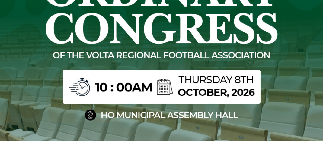 Volta FA Sets October 8 for 2026 Ordinary Congress in Ho